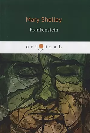 Frankenstein = Франкенштейн: на английском языке — 2624285 — 1