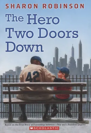 Книга The Hero Two Doors Down ()