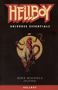 Hellboy Universe Essentials: Hellboy