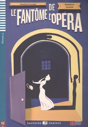 Le fantome de l'opera. Niveau 3 (+CD) — 2521943 — 1