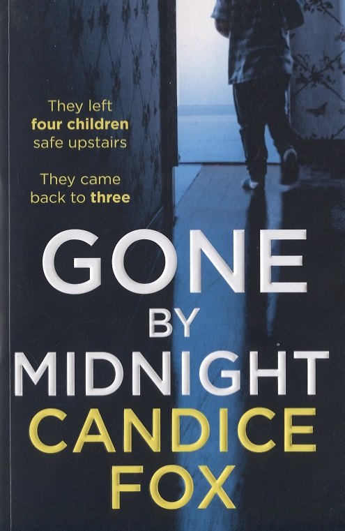 Книга Gone by Midnight (Кэндис Фокс) — 1
