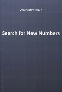 Search for New Numbers