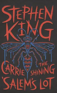 Three Novels: Carrie, The Shining, Salem's Lot