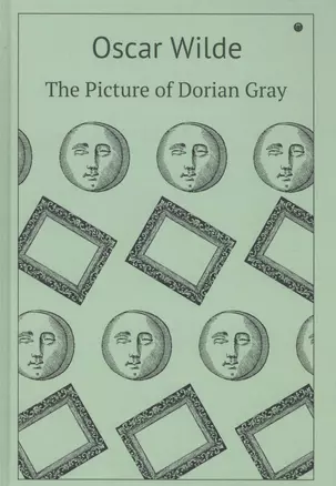 The Picture of Dorian Gray : роман (на английском языке) — 2580446 — 1