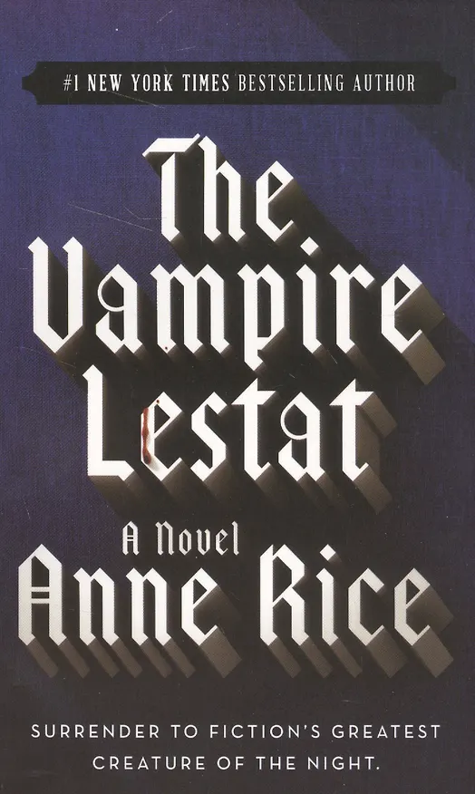 Книга The Vampire Lestat (Anne Rice) — 2