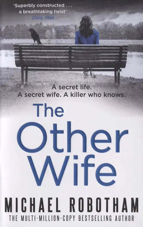 Книга The Other Wife (Michael Robotham) — 1