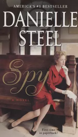 Spy. A Novel — 2872602 — 1