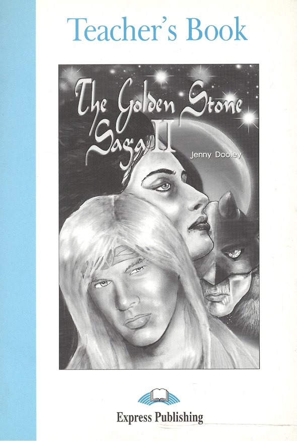 Книга The Golden Stone Saga II. Teachers Book. Книга для учителя (Дженни Дули) — 1