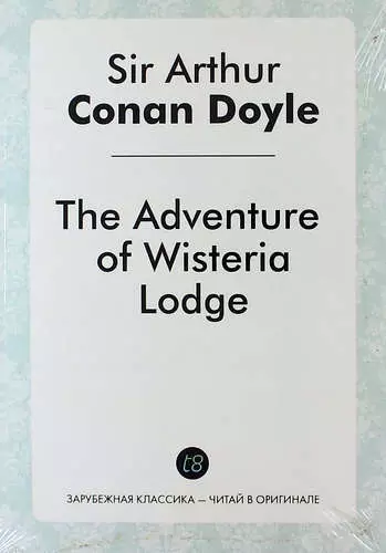 The Adventure of Wisteria Lodge