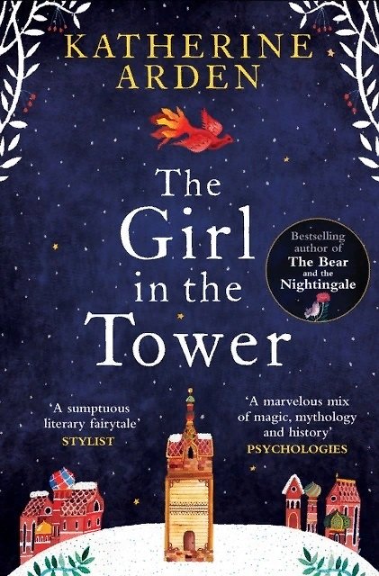 Книга The Girl in The Tower (Katherine Arden) — 1