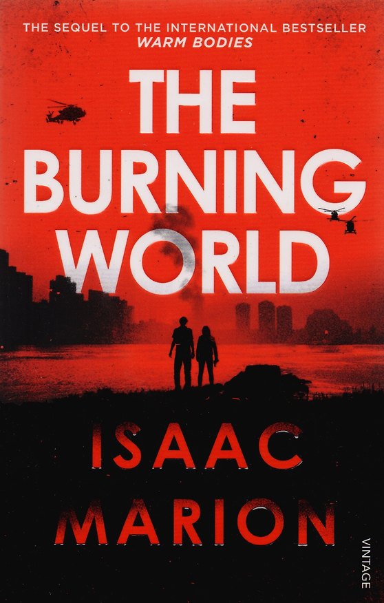 Книга The Burning World (м) Marion (Isaac Marion) — 1