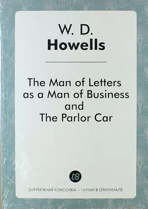 The Man of Letters as a Man of Business, and The Parlor Car — 314906 — 1