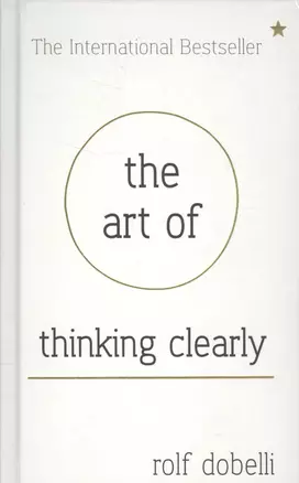 The art of thinking clearly — 2584735 — 1