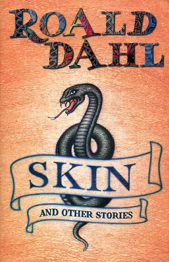 Книга Skin and other stories (мягк). Dahl R. (Британия) (Roald Dahl) — 2