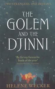 The Golem and the Djinni