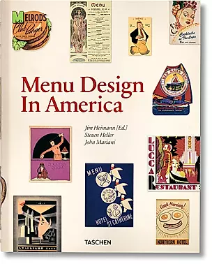 Menu Design in America. 1850–1985 — 3029183 — 1