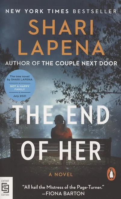 Книга The End of Her. A Novel () — 1