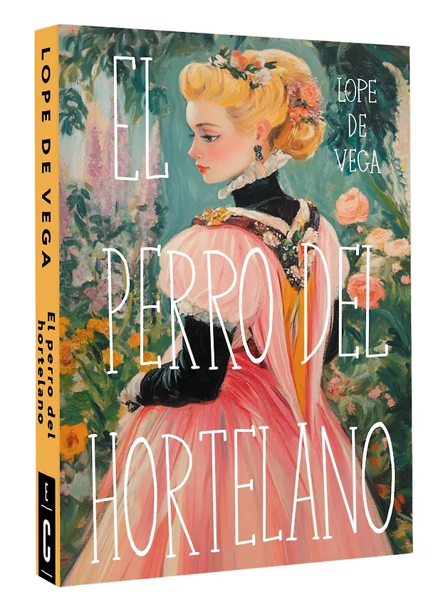 Книга El perro del hortelano (Лопе де Вега) — 4