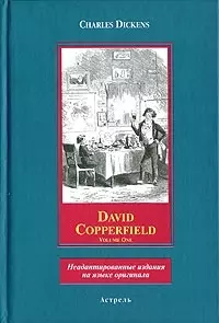 David Copperfield. Volume One + Two (неадаптированное издание на языке оригинала) (комплект из 2-х книг) — 2080552 — 1