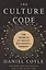 The Culture Code. The Secrets of Highly Successful Groups — 2871393 — 1