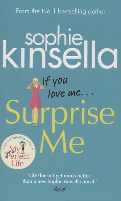 Книга Surprise Me (Софи Кинселла) — 1