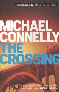 Crossing, The, Connelly, Michael
