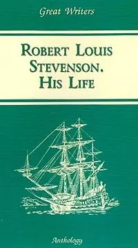 Robert Louis Stevenson. His Life — 2014013 — 1