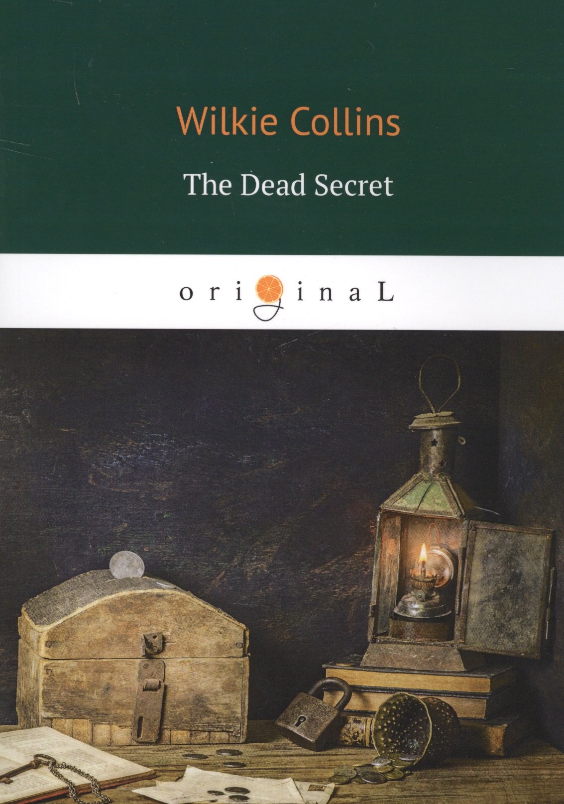 

The Dead Secret = Тайна: на англ.яз