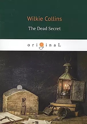 The Dead Secret = Тайна: кн. на англ.яз — 2636983 — 1