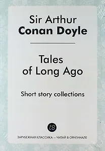 Tales of Long Ago. Short story collections