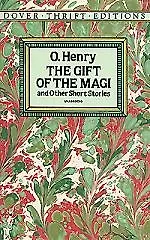 The Gift of the Magi and Other Short Stories