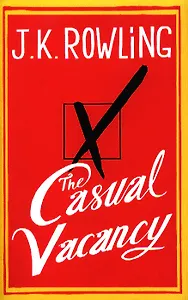 Casual Vacancy, The (HB), Rowling, J. K.