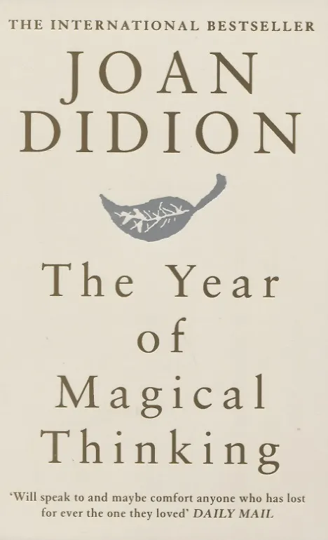 Книга The Year of Magical Thinking (Джоан Дидион) — 1