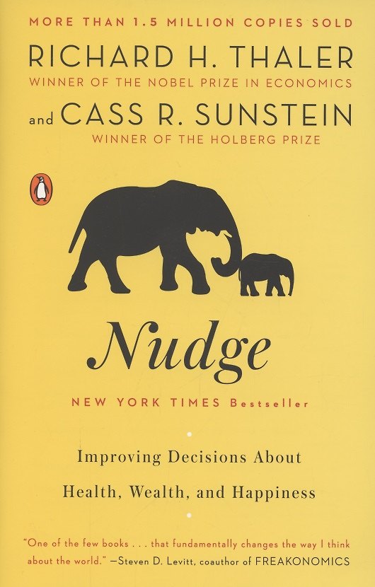 ΠΠ½ΠΈΠ³Π° Nudge. Improving Decisions About Health, Wealth and Happiness () β 1