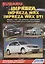 Subaru Impreza: Impreza WRX Impreza WRX STI. Модели c 2007 года выпуска с двигателями EL15 (1,5 л.), EJ20 (2,0 л.), EJ25 (2,5 л. Turbo). Устройство, техническое обслуживание и ремонт — 2533638 — 1