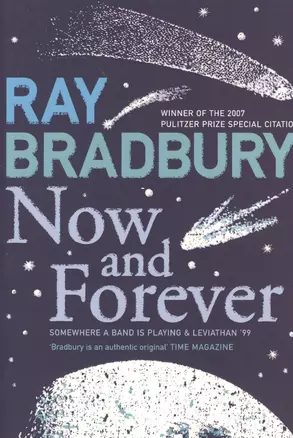 NOW AND FOREVER, Bradbury, Ray — 2369393 — 1