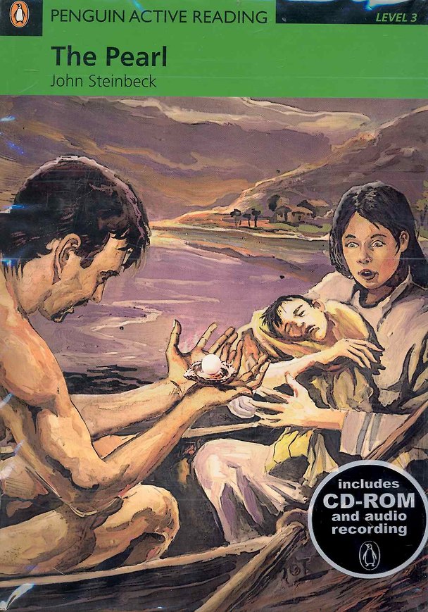 Книга The Pearl. Level 3 / (+2CD) (мягк) (Penguin Active Reading) (Includes CD-ROM and audio recording). Steinbeck J. (Британия ИЛТ) (Джон Стейнбек) — 1