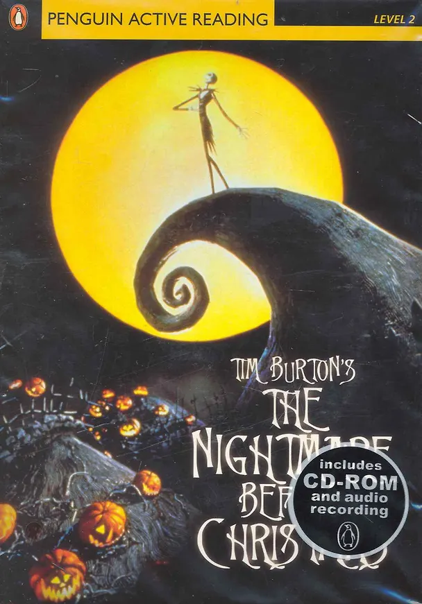 Книга The Nightmare Before Christmas. Level 2 / (+2CD) (мягк) (Penguin Active Reading) (Includes CD-ROM and audio recording). Burton's T. (Британия ИЛТ) (Тим Бёртон) — 1