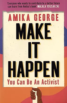 Make it Happen: You Can be an Activist — 2973767 — 1