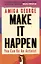Make it Happen: You Can be an Activist — 2973767 — 1
