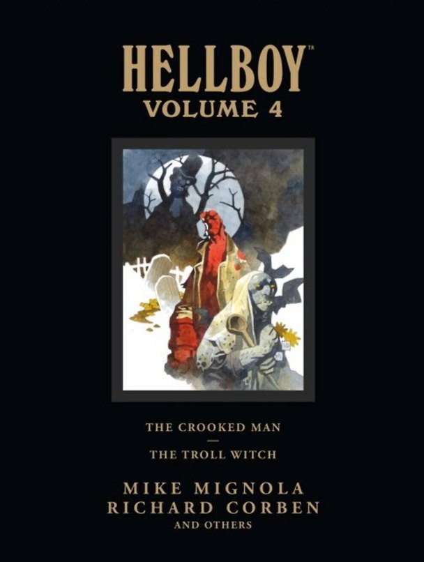 Книга Hellboy Library Volume 4: The Crooked Man and The Troll Witch Хеллбой (Mignola,Mike) Том 4: Кривой Человек и Тролль Ведьма / Книги на английском языке (Майк Миньола) — 1