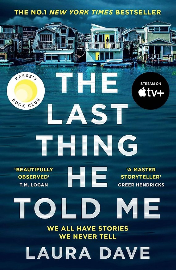 Книга The Last Thing He Told Me (Лаура Дэйв) — 1