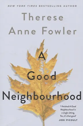 Книга A Good Neighbourhood ()