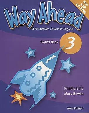 Way Ahead 3 Pupil`s Book with CD-ROM / New Edition — 2726418 — 1