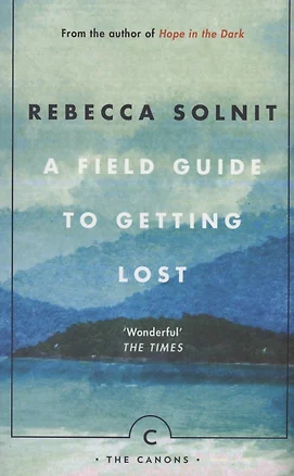 A Field Guide To Getting Lost — 2890224 — 1