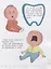 Зубки малютки. Все об уходе за твоими зубами — 2779742 — 2