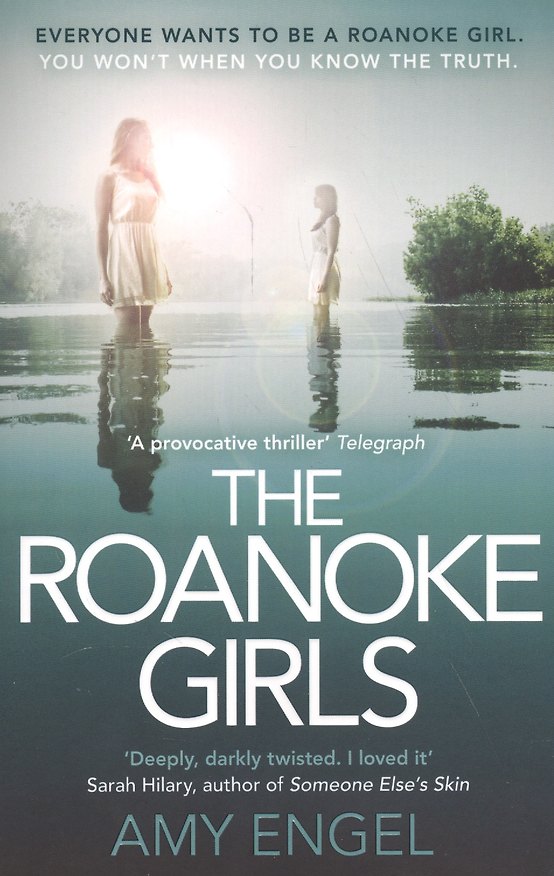 Книга The Roanoke Girls (Эми Энгель) — 1