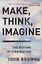 Make, Think, Imagine — 2825932 — 1