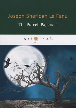 The Purcell Papers 1 = Документы Перселла 1: на англ.яз — 2663352 — 1