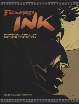 Framed Ink: Drawing and Composition For Visual Storytellers — 2871822 — 1